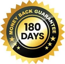 100% Satisfaction 180-Day Money Back Guarantee